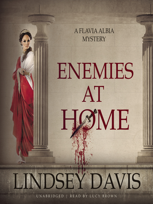 Title details for Enemies at Home by Lindsey Davis - Available
